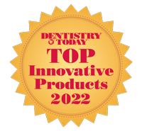 Dentistry Today TOP Innovative Products 2022